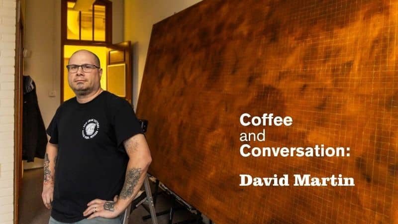 David Martin Coffee and Conversation